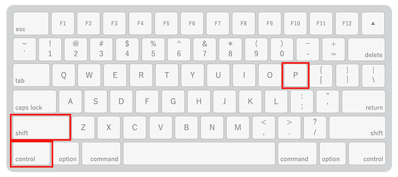 CTRL+SHIFT+Pのキー